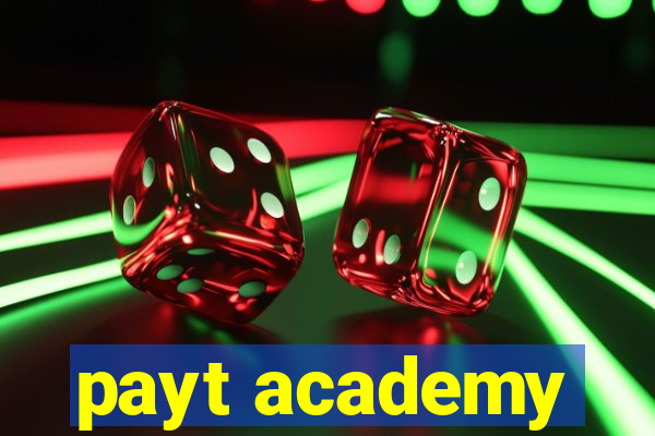 payt academy